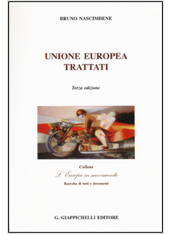 UNIONE EUROPEA. TRATTATI 3 ED