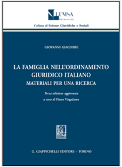 LA FAMIGLIA NELL'ORDINAMENTO GIURIDICO ITALIANO. MATERIALI PER UNA RICERCA
