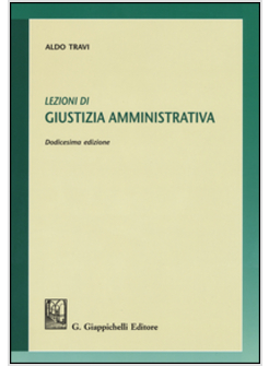 LEZIONI DI GIUSTIZIA AMMINISTRATIVA