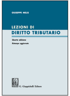 LEZIONI DI DIRITTO TRIBUTARIO