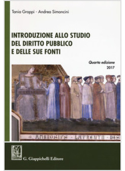 INTRODUZIONE ALLO STUDIO DEL DIRITTO PUBBLICO E DELLE SUE FONTI
