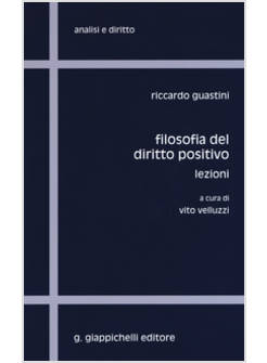 FILOSOFIA DEL DIRITTO POSITIVO. LEZIONI