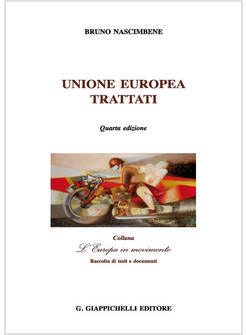UNIONE EUROPEA. TRATTATI