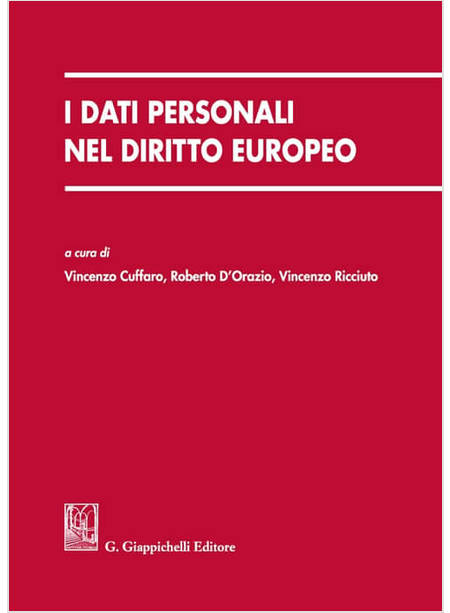 DATI PERSONALI NEL DIRITTO EUROPEO (I)