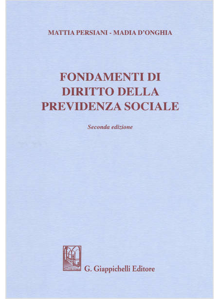 FONDAMENTI DI DIRITTO DELLA PREVIDENZA SOCIALE