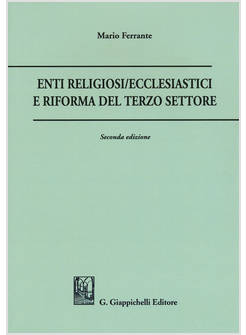 ENTI RELIGIOSI/ECCLESIASTICI E RIFORMA DEL TERZO SETTORE