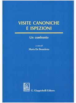 VISITE CANONICHE E ISPEZIONI UN CONFRONTO