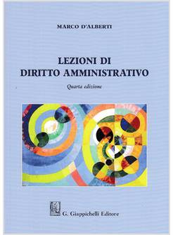 LEZIONI DI DIRITTO AMMINISTRATIVO  IV ED.