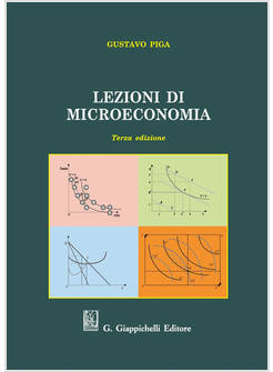 LEZIONI DI MICROECONOMIA TERZA EDIZIONE