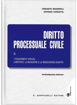 DIRITTO PROCESSUALE CIVILE  3 I PROCEDIMENTI SPECIALI 27 EDIZIONE