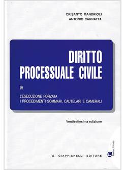 DIRITTO PROCESSUALE CIVILE 4 L'ESECUZIONE FORZATA 27 EDIZIONE