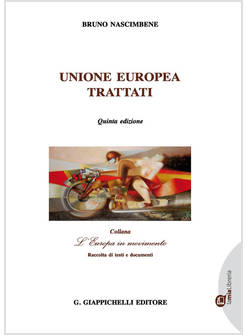 UNIONE EUROPEA. TRATTATI