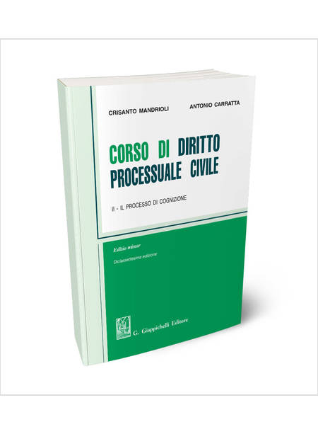 CORSO DI DIRITTO PROCESSUALE CIVILE II IL PROCESSO DI COGNIZIONE