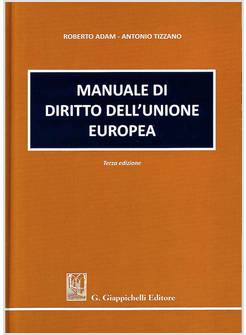 MANUALE DI DIRITTO DELL'UNIONE EUROPEA  3° EDIZIONE