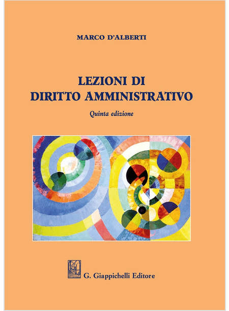 LEZIONI DI DIRITTO AMMINISTRATIVO QUINTA EDIZIONE