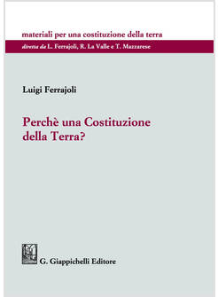 PERCHE' UNA COSTITUZIONE DELLA TERRA?