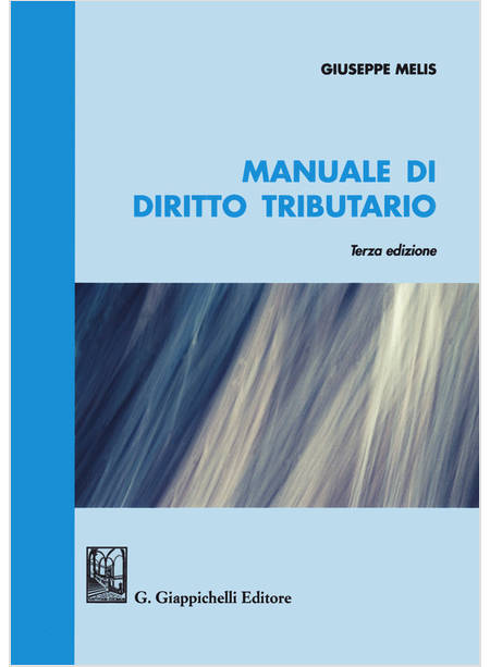 MANUALE DI DIRITTO TRIBUTARIO