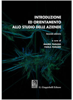 INTRODUZIONE ED ORIENTAMENTO ALLO STUDIO DELLE AZIENDE