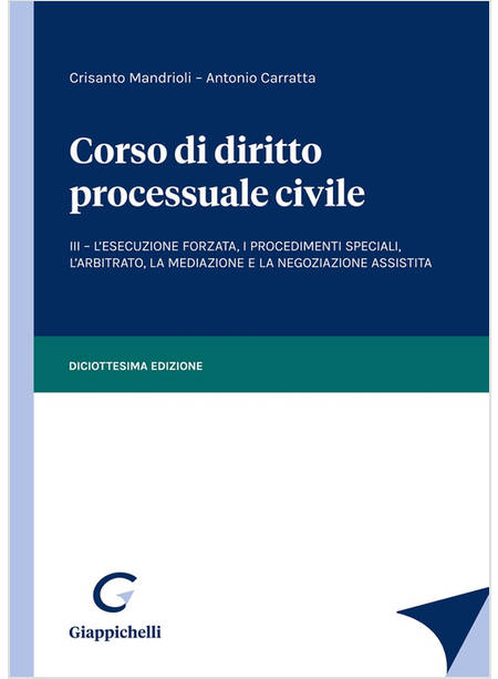 CORSO DI DIRITTO PROCESSUALE CIVILE MINOR VOL. 3: 