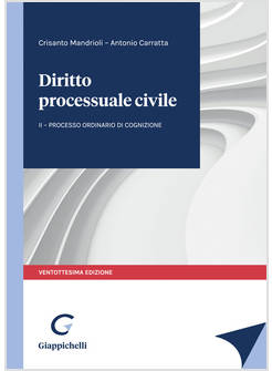 DIRITTO PROCESSUALE CIVILE. VOL. 2: PROCESSO ORDINARIO DI COGNIZIONE