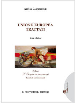 UNIONE EUROPEA. TRATTATI