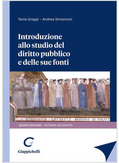 INTRODUZIONE ALLO STUDIO DEL DIRITTO PUBBLICO E DELLE SUE FONTI