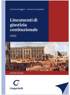 LINEAMENTI DI GIUSTIZIA COSTITUZIONALE