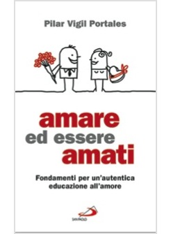 AMARE ED ESSERE AMATI