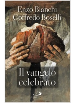 IL VANGELO CELEBRATO