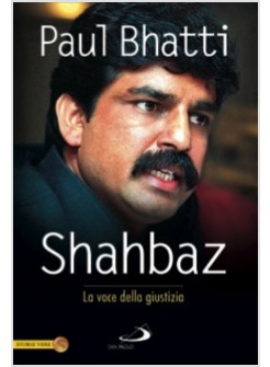 SHAHBAZ. LA VOCE DELLA GIUSTIZIA