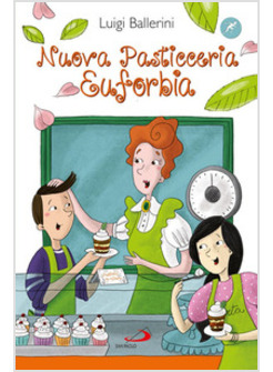NUOVA PASTICCERIA EUFORBIA