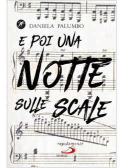 E POI UNA NOTTE SULLE SCALE