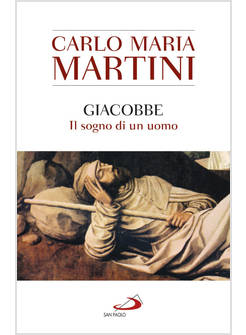 GIACOBBE. IL SOGNO DI UN UOMO