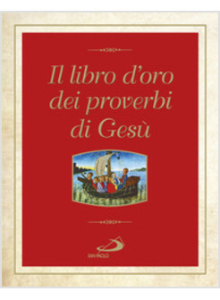 IL LIBRO D'ORO DEI PROVERBI DI GESU' 