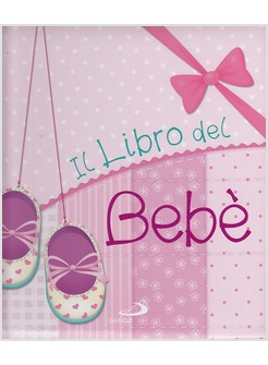 IL LIBRO DEL BEBE'. FEMMINA