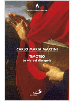 TIMOTEO. LA VIA DEL DISCEPOLO