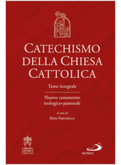 CATECHISMO DELLA CHIESA CATTOLICA