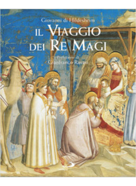 IL VIAGGIO DEI RE MAGI