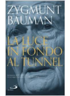 LA LUCE IN FONDO AL TUNNEL