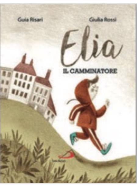 ELIA IL CAMMINATORE