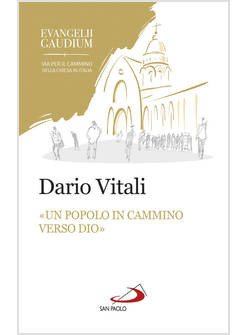 UN POPOLO IN CAMMINO VERSO DIO. LA SINODALITA' IN EVANGELII GAUDIUM