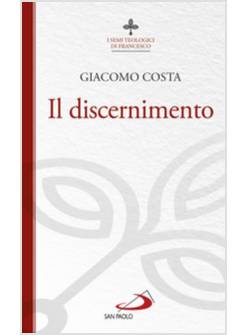 IL DISCERNIMENTO