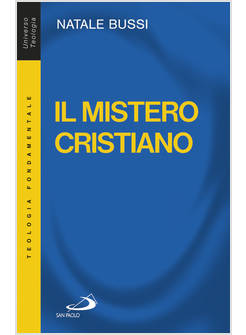 IL MISTERO CRISTIANO