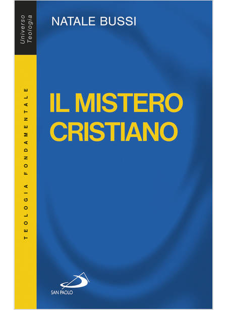 IL MISTERO CRISTIANO