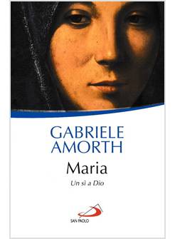 MARIA, UN SI' A DIO