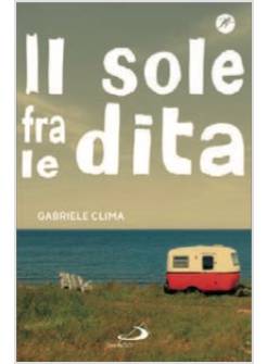 IL SOLE FRA LE DITA 
