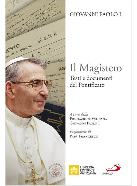 GIOVANNI PAOLO I IL MAGISTERO TESTI E DOCUMENTI DEL PONTIFICATO