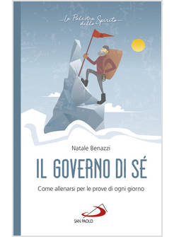 IL GOVERNO DI SE' COME ALLENARSI PER LE PROVE DI OGNI GIORNO