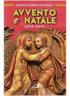 SUSSIDIO LITURGICO PASTORALE AVVENTO E NATALE 2018 - 2019