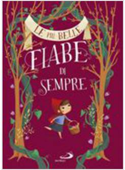 LE PIU' BELLE FIABE DI SEMPRE
